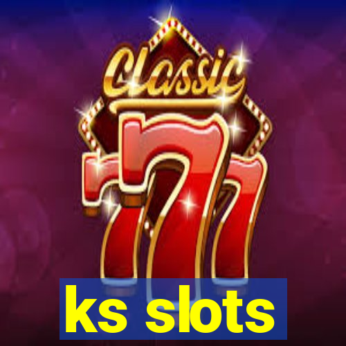 ks slots